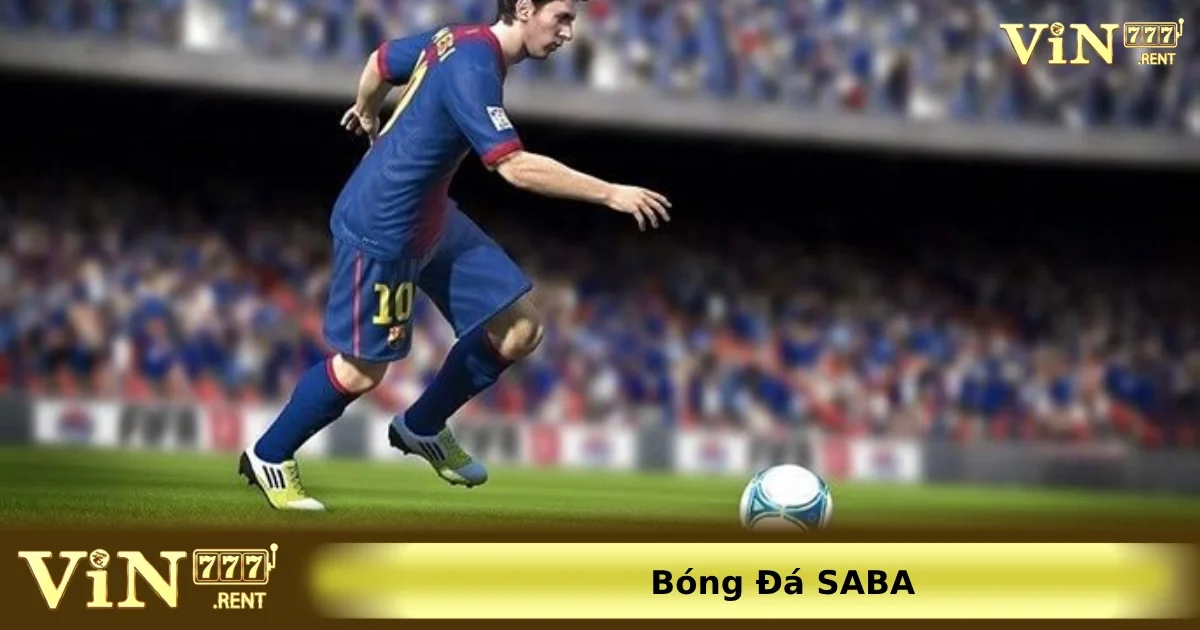 Khái niệm về SABA Sports