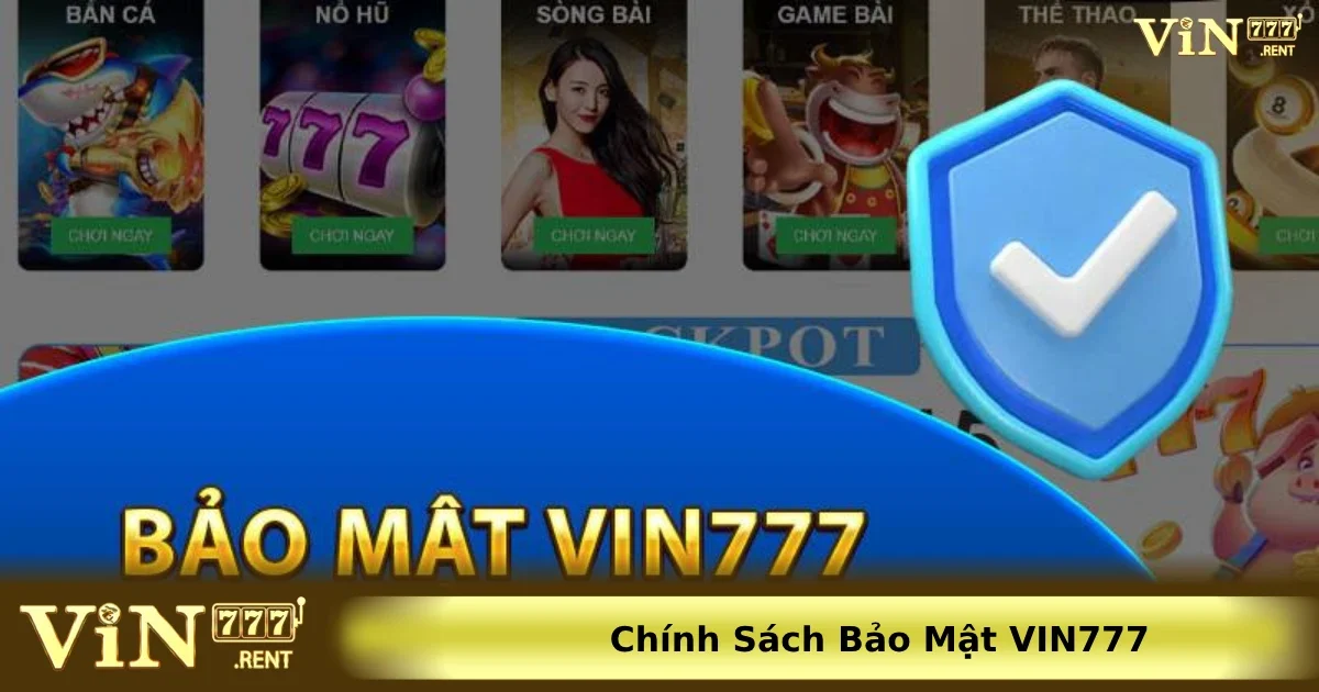 Các biện pháp bảo vệ dữ liệu của Vin777 đảm bảo an toàn