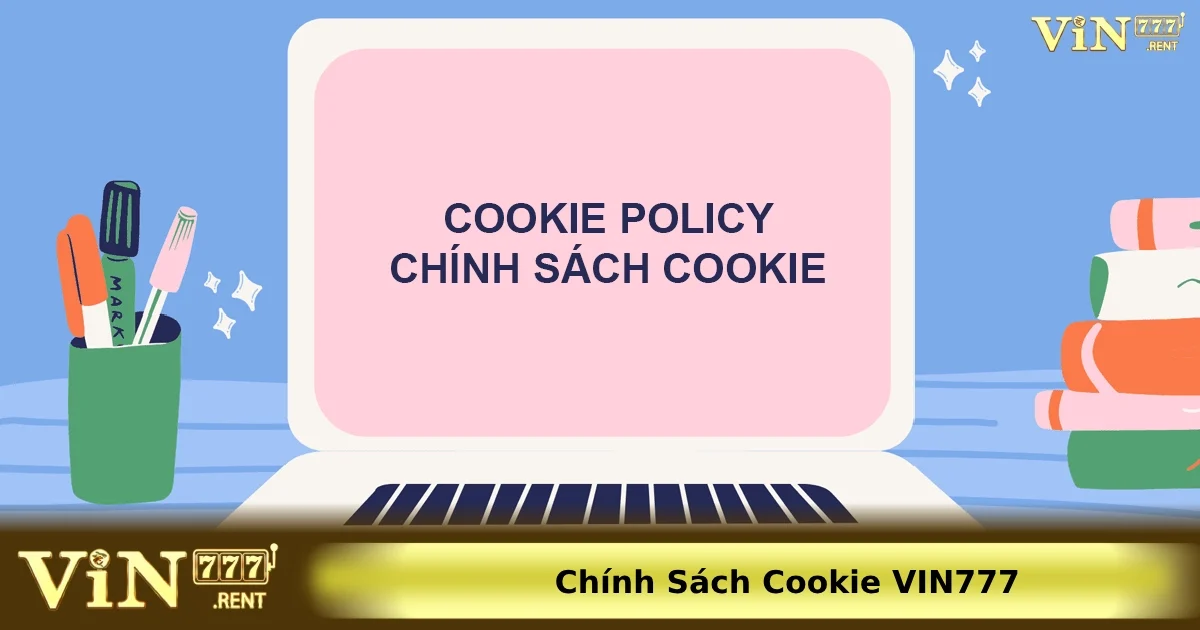 Người chơi có thể dễ dàng quản lý cookie theo ý muốn của mình