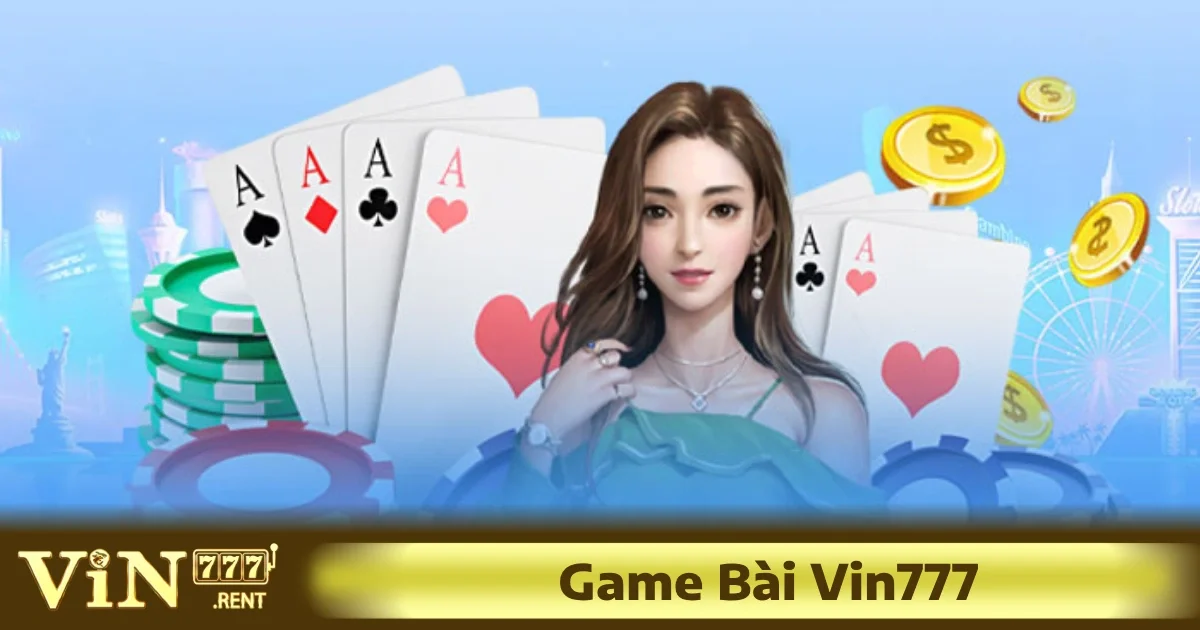 Khi chơi game bài Vin777, việc nắm vững luật chơi cơ bản là bước đầu quyết định đến khả năng chiến thắng.