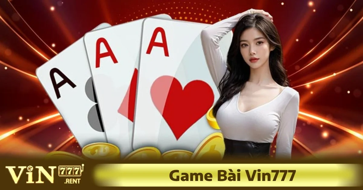 Chơi game bài Vin777 tốt nhất khi bạn có trạng thái tâm lý thoải mái và sẵn sàng đối mặt với các thử thách trong game.