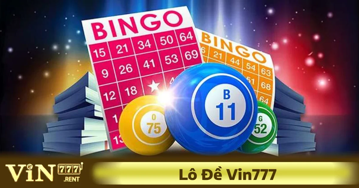 Lô đề Vin777 đã và đang trở thành một trong những lựa chọn hàng đầu cho những người yêu thích trò chơi may rủi này