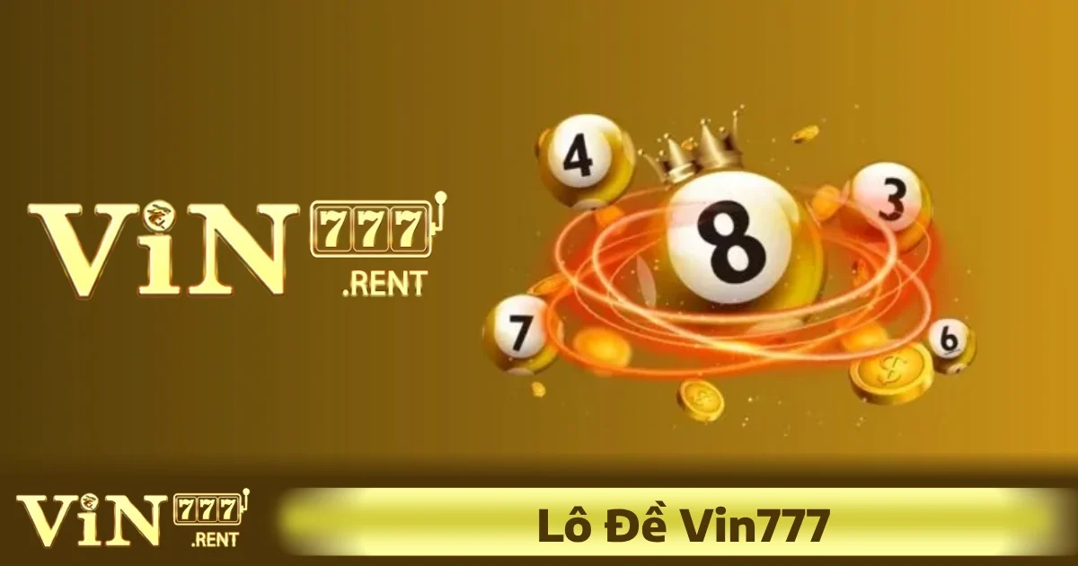 Chơi lô đề Vin777 khá đơn giản, phù hợp với nhiều đối tượng người dùng, từ thành viên mới cho tới những cao thủ cá cược.