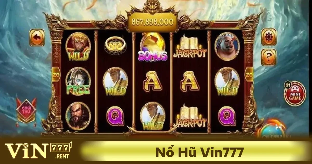 Chơi nổ hũ Vin777 rất đơn giản nhưng luôn đòi hỏi người chơi phải nắm rõ quy trình, biết cách quản lý vốn và tận dụng các cơ hội để tối đa hóa lợi nhuận.